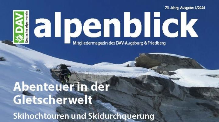 Titelseite alpenblick 2024-1 DAV Augsburg | © DAV Augsburg